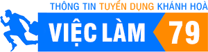 Việc làm Khánh Hòa 79 - Tuyển dụng mới nhất tại Nha Trang
